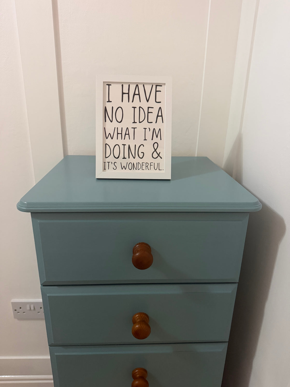 I Have No Idea What I’m Doing & It’s Wonderful Print - A5 Size